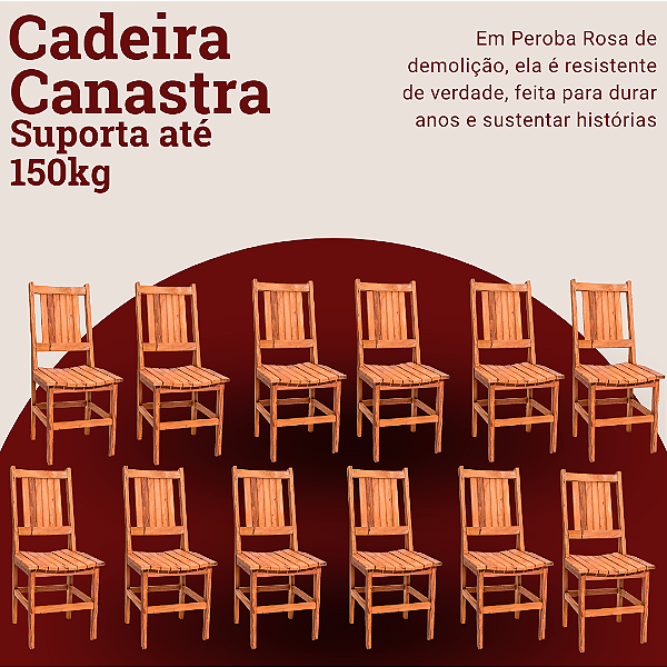 Kit com 12 Cadeiras Rústicas Canastra em Madeira Maciça de Demolição
