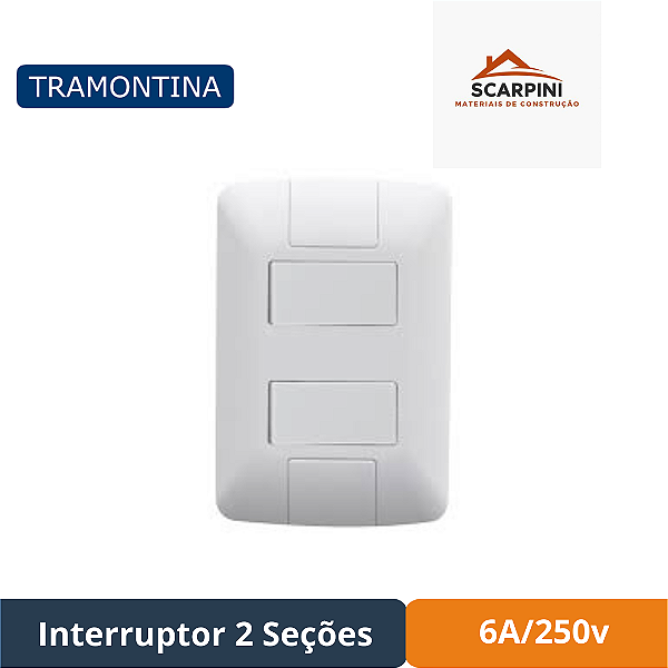 Interruptor 2 Seções Simples Tramontina 6A/250V ARIA