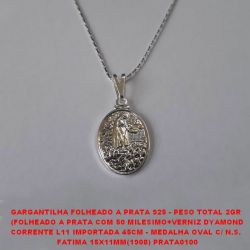 GARGANTILHA FOLHEADA A PRATA COM 50 MILÉSIMOS + VERNIZ DIAMOND CORRENTE L11 IMPORTADA 45CM PINGENTE MEDALHA OVAL NOSSA SRA DE FATIMA 15X11MM PRGG000181