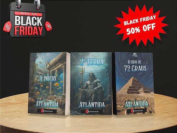 Conjunto com os 3 Livros (O Início - Atlântida / O Giro de 72 Graus - Atlântida / 2ª Terra - Atlântida )