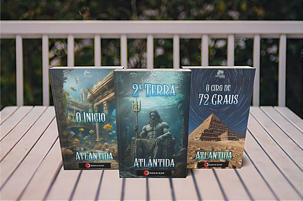 Conjunto com os 3 Livros - O Início Atlântida / O Giro de 72 Graus Atlântida / 2ª Terra Atlântida