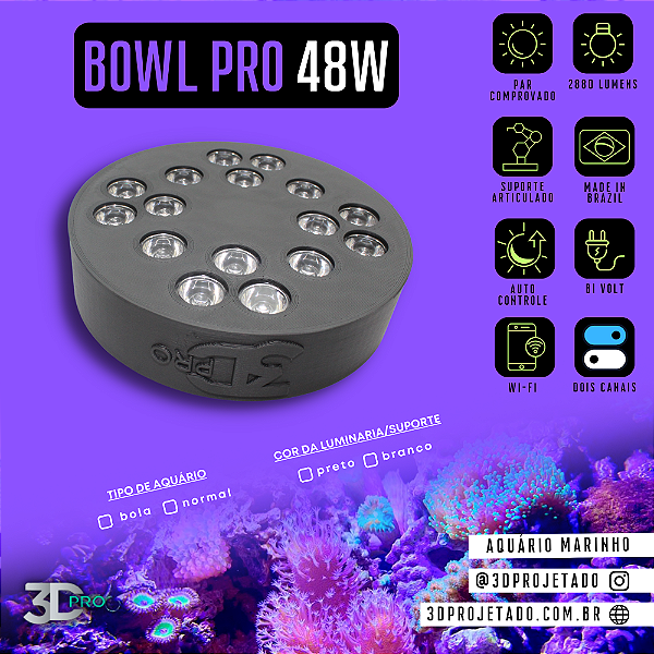 Luminaria Bowl Pro 48W 4000 lumens - Luminaria para Aquário Marinho com suporte para Aquário BOLA