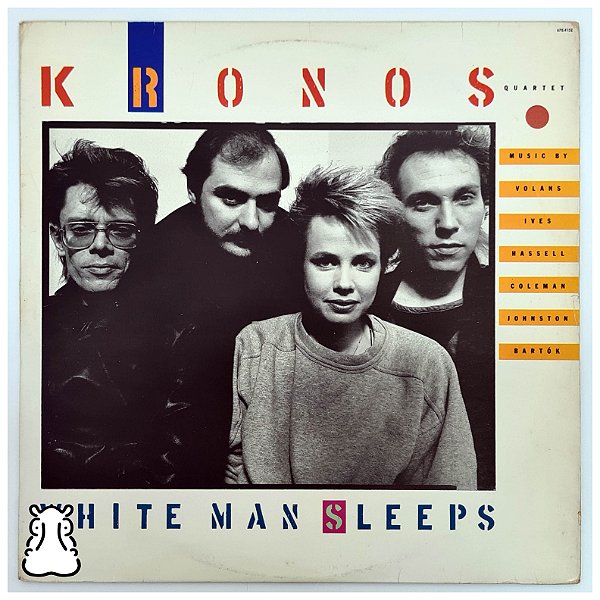 LP Kronos Quartet - White Man Sleeps - Disco De Vinil - Hm