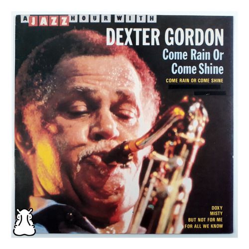 LP Dexter Gordon - Come Rain Or Shine - Vinil Amostra - Hm