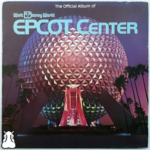 Lp The Official Album Of Epcot Center Vinil Importado 1983