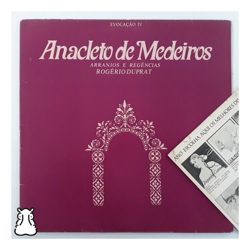 Lp Rogério Duprat Evocação Iv Anacleto De Medeiros - Leia