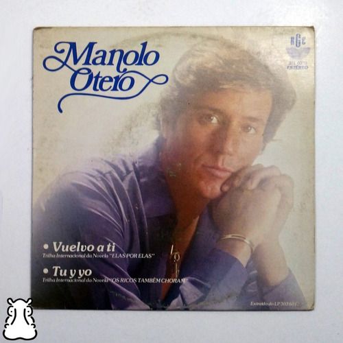 Ep Compacto Manolo Otero Vuelvo A Ti Disco De Vinil 1982
