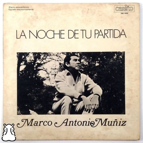 Lp  Marco Antonio Muñiz La Noche De Tu Partida  Imp. Vinil