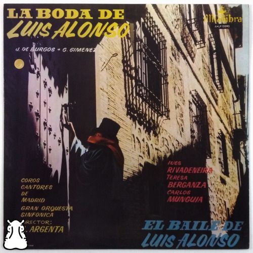 Lp Javier De Burgo G. Jimenez La Boda De Luis Alonso Vinil