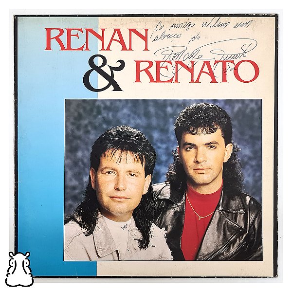 Lp Renan & Renato Eu Quero Todo O Seu Amor vinil Dedicatória