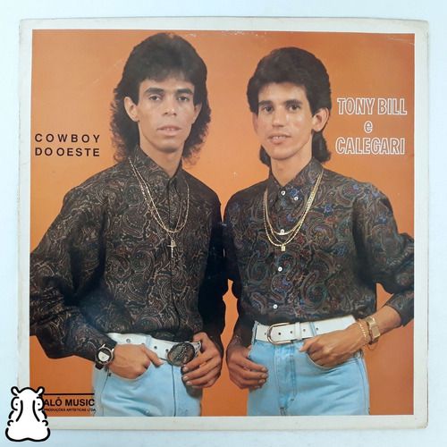 Lp Tony Bill E Calegari Cowboy Do Oeste Vol 1 Disco De Vinil