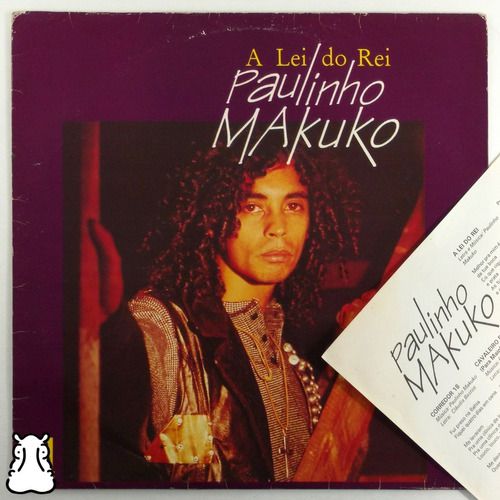 Lp Paulinho Makuko A Lei Do Rei Disco De Vinil 1994 Encarte