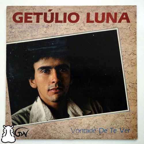 Lp Getúlio Luna Vontade De Te Ver Disco De Vinil Dedicatória