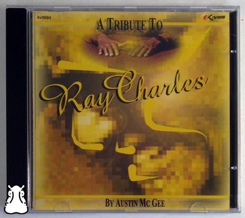 Cd Austin Mcgee - A Tribute To Ray Charles