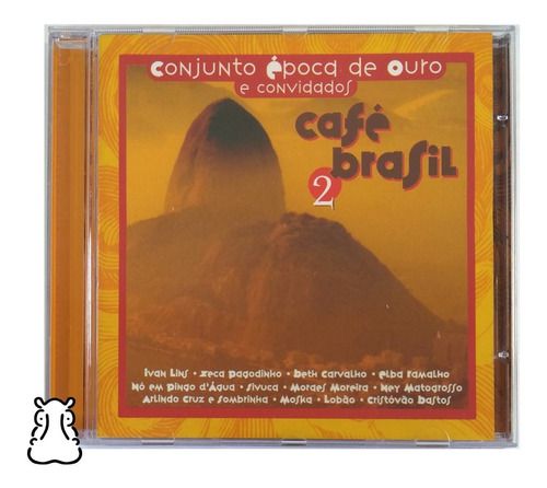 Cd Conjunto Época De Ouro E Convidados Café Brasil 2 - 2002