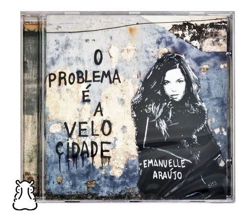 Cd Emanuelle Araujo O Problema É A Velocidade Novo Lacrado