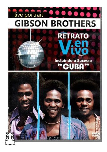 Dvd Gibson Brothers Retrato En Vivo Cuba