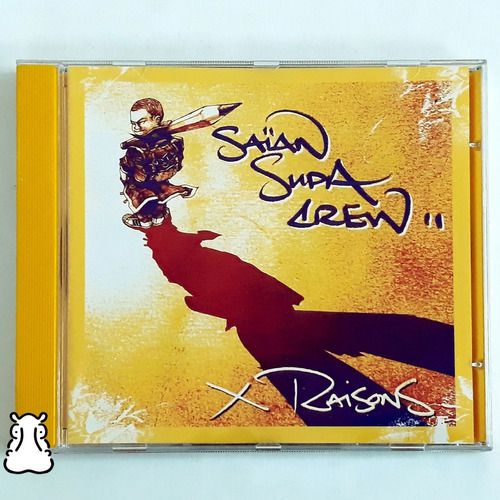 Cd Saian Supa Crew X Raisons 2001 Hip Hop Importado Europa