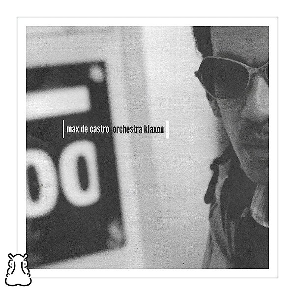 CD Max De Castro - Orchestra Klaxon 2002 - Novo Lacrado - Hm