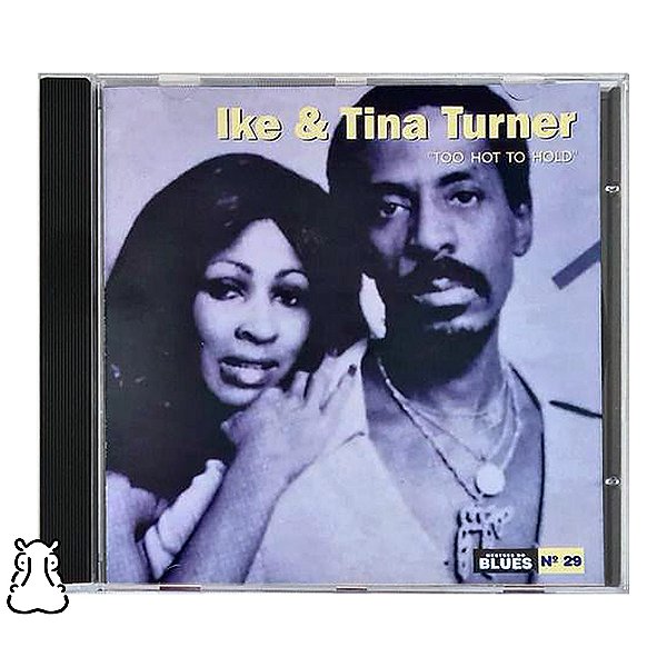 CD Ike & Tina Turner Too Hot Hold Mestres Do Blues N° 29 Hm