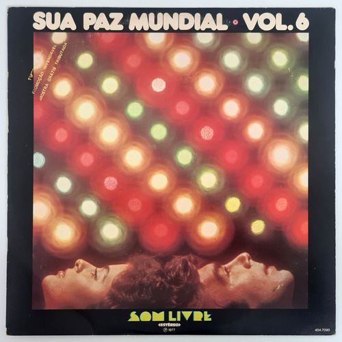 LP Sua Paz Mundial - Vol. 6 - Disco De Vinil 1977 - Hm