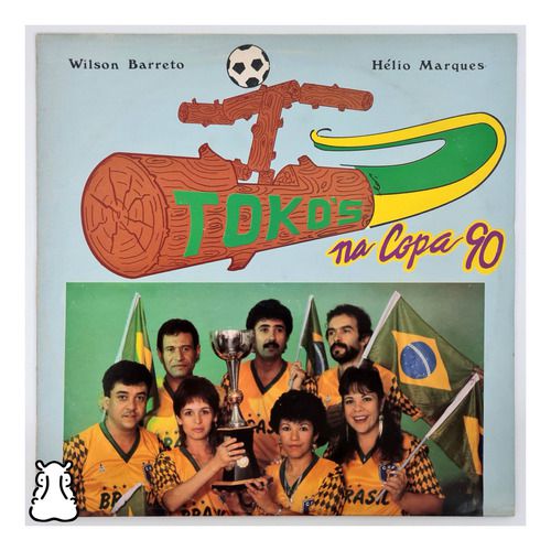 Lp Wilson Barreto E Helio Marques Tokos Na Copa 1990 Vinil