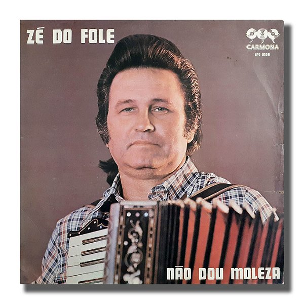 LP Zé Do Fole - Não Dou Moleza - Disco De Vinil - Hm