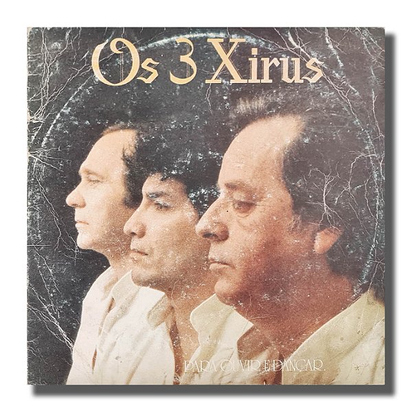 LP Os 3 Xirus - Para Ouvir E Dançar Disco de Vinil 1987 - Hm