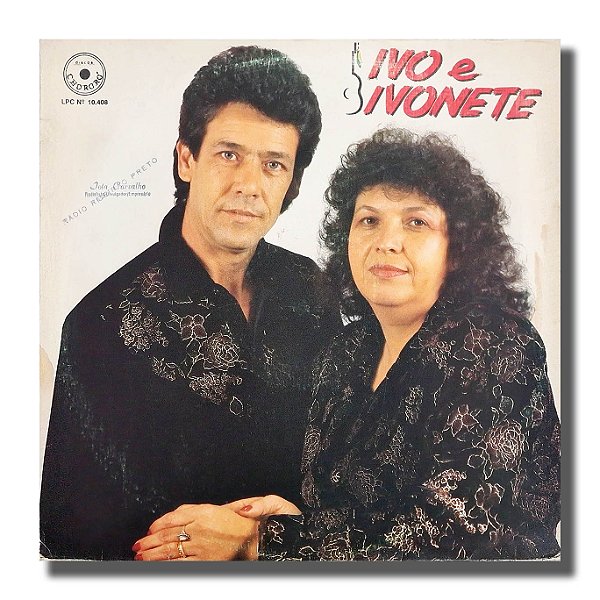 LP Ivo e Ivonete - Pé Vermelho Disco de Vinil 1992 - Hm