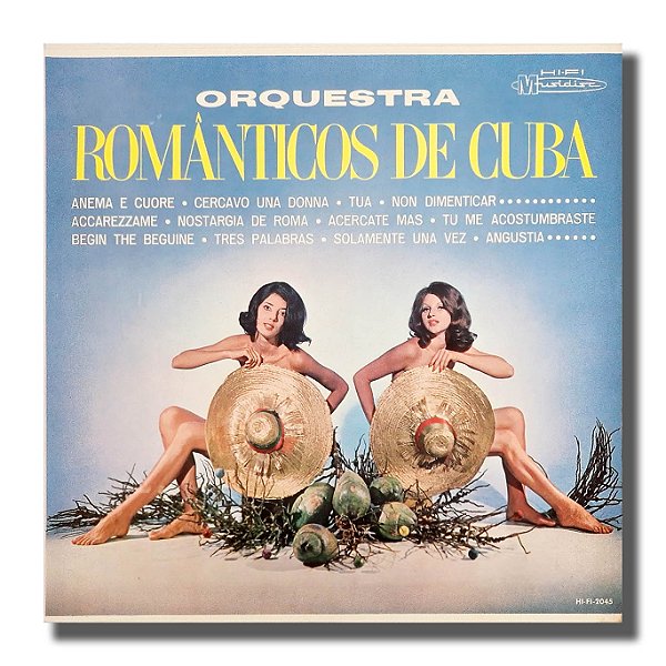 LP Orquestra Românticos de Cuba - Anema e Cuore Vinil -Hm