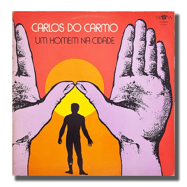 LP Carlos Do Carmo Homem na Cidade Vinil Importado 1977 - Hm