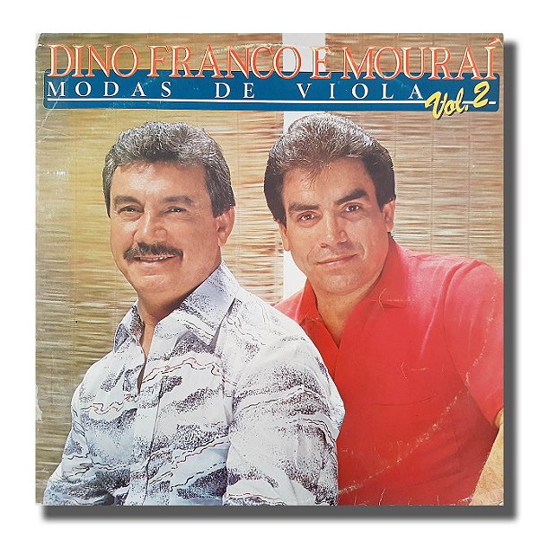 LP Dino Franco e Mouraí Modas de Viola Vol 2 Vinil 1986 - Hm