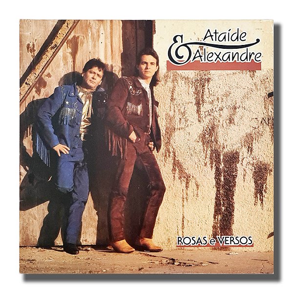 LP Ataíde e Alexandre - Rosas e Versos Disco Vinil 1991 - Hm