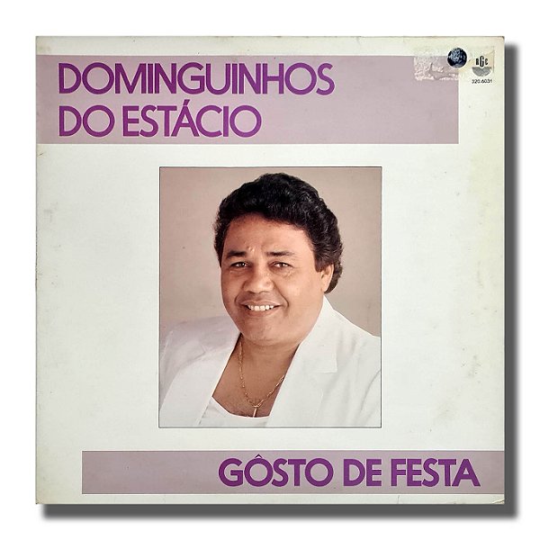 LP Dominguinhos do Estácio Gosto de Festa Vinil 1989 - Hm
