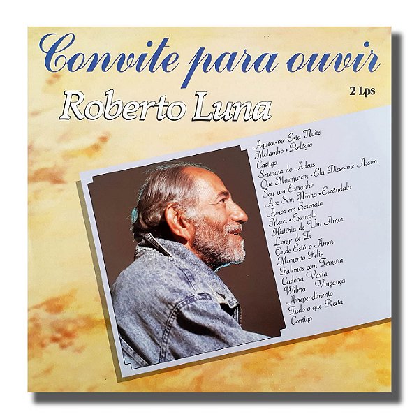LP Roberto Luna Convite Para Ouvir Vinil Amostra 1988 - Hm