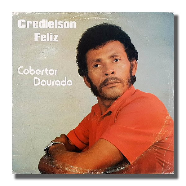 LP Credielson Feliz Cobertor Dourado Disco Vinil 1989 - Hm
