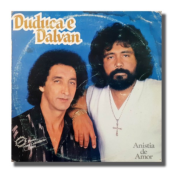 LP Duduca e Dalvan - Anistia de Amor Vinil 1983 Encarte - Hm