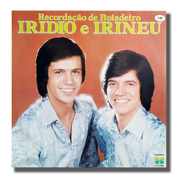 LP Iridio e Irineu - Recordação de Boiadeiro Vinil 1984 - Hm
