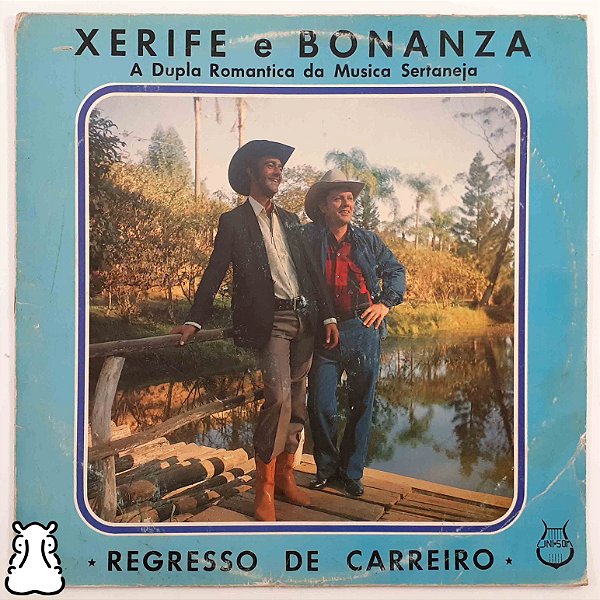 LP Xerife e Bonanza - Regresso de Carreiro Disco Vinil  - Hm