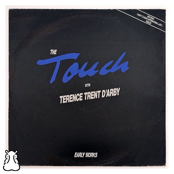 LP Terence Trent Darby - The Touch Early Works - Vinil - Hm