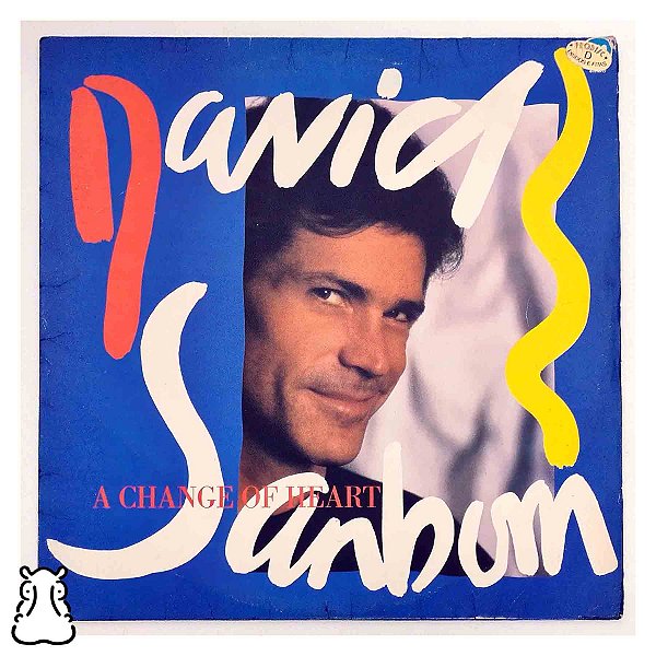 LP David Sanborn - A Change Of Heart - Disco Vinil 1987 - Hm