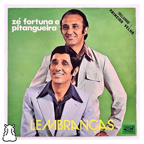 LP Zé Fortuna e Pitangueira - Lembranças - Vinil 1983 - Hm