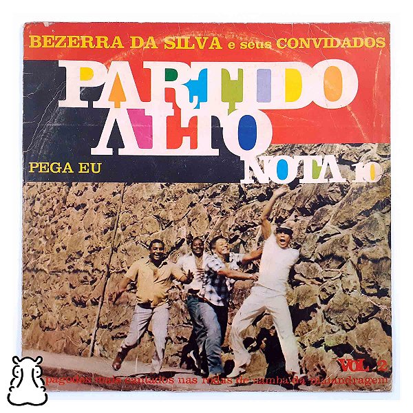 LP Bezerra da Silva Partido Alto Vol 2 - Pega Eu Vinil - Hm