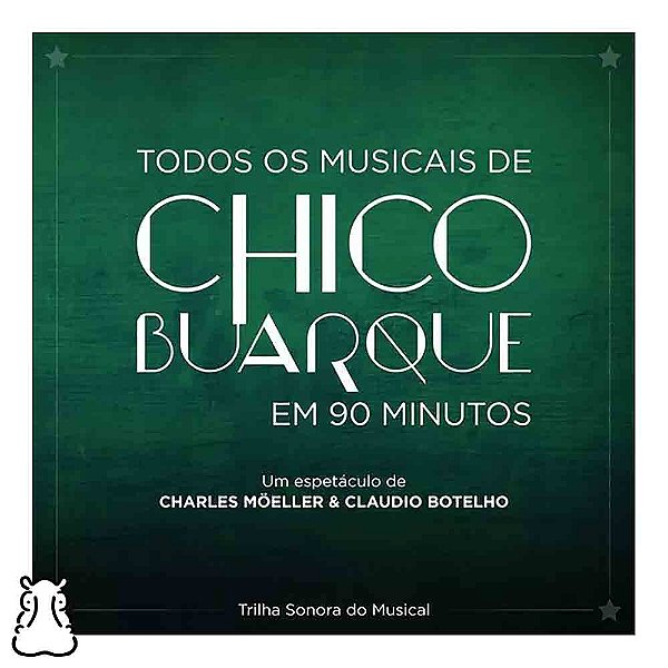 CD Chico Buarque - Todos os Musicais em 90 Minutos Duplo Hm