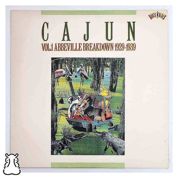 LP Cajun Vol. 1 Abbeville Breakdown 1929-1939 - Leia - Hm