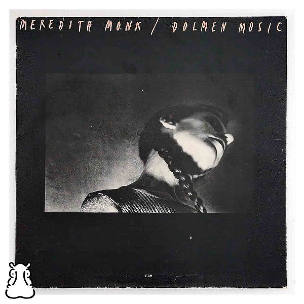 LP Meredith Monk - Dolmen Music - Disco de Vinil 1981 - Hm