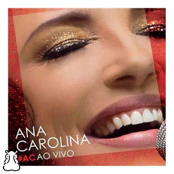 CD Ana Carolina - #ac Ao Vivo 2014 - Novo Lacrado - Hm