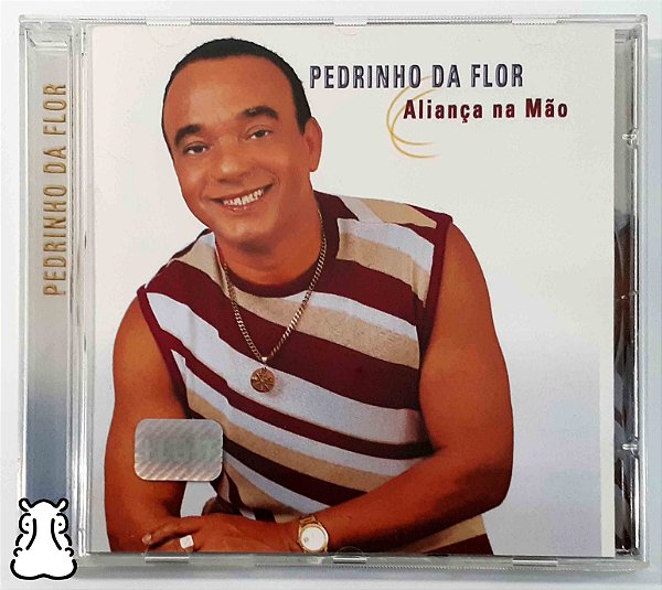 CD Pedrinho da Flor - Aliança na Mão - Hm