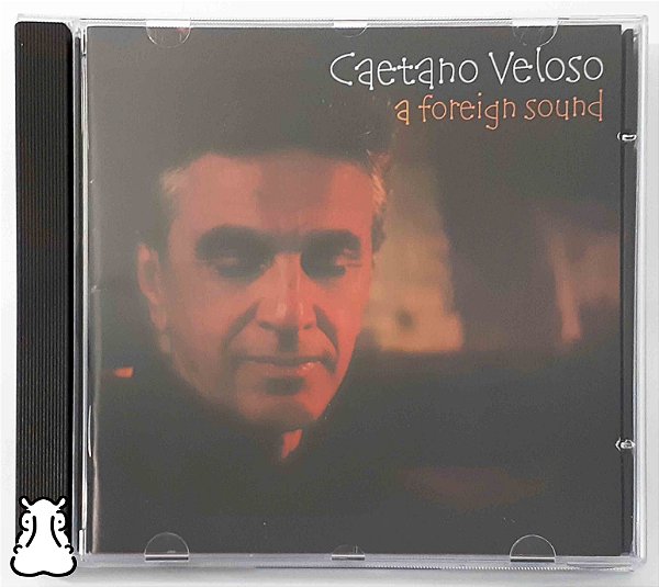 CD Caetano Veloso - A Foreign Sound - 2004 - Hm