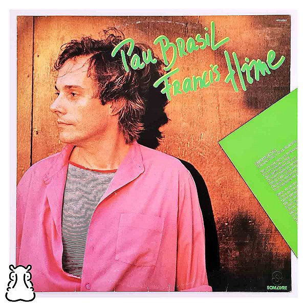 LP Francis Hime - Pau Brasil - Disco Vinil 1982 Encarte - Hm